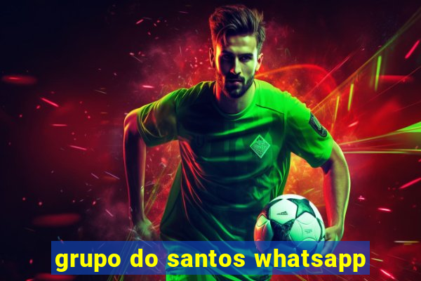 grupo do santos whatsapp
